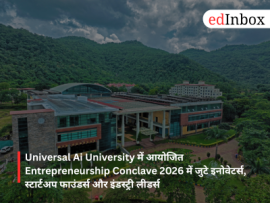 Innovators, startup founders, and industry leaders gathered at the Entrepreneurship Conclave 2026 held at Universal AI University