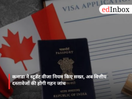 Canada tightens student visa rules; financial documents to undergo rigorous scrutiny