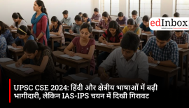 UPSC CSE 2024: Increased participation from Hindi and regional language candidates, but a decline observed in IAS-IPS selections