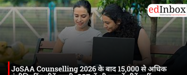 Over 15,000 Engineering Seats Remain Vacant After JoSAA 2026, CSAB Begins Special Counselling