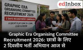 Graphic Era Organising Committee Recruitment 2026: 2-Day Student Recruitment Drive Starts Today