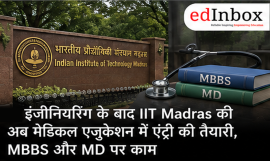 IIT Madras MBBS Admission: Institute Plans Medical School With MBBS and MD Programmes
