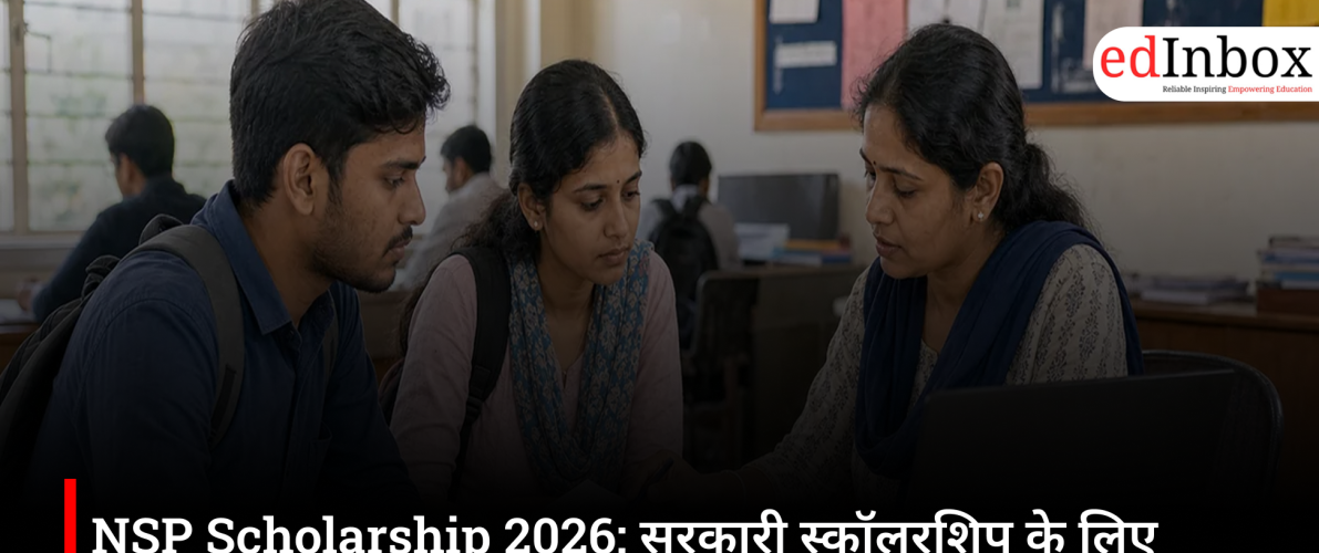 NSP Scholarship 2026: Apply Online for Government Scholarships, OTR Registration, Eligibility and Last Date