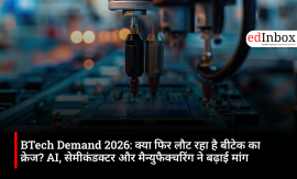 BTech Demand 2026: Is Engineering Making a Comeback? AI, Semiconductor and Manufacturing Jobs Drive Demand