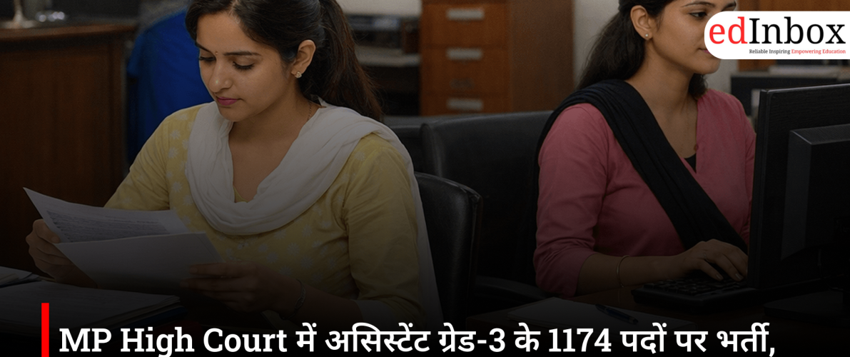 MP High Court Assistant Grade-3 Recruitment 2026: Apply Online for 1174 Posts, Check Eligibility, Exam Pattern and Salary