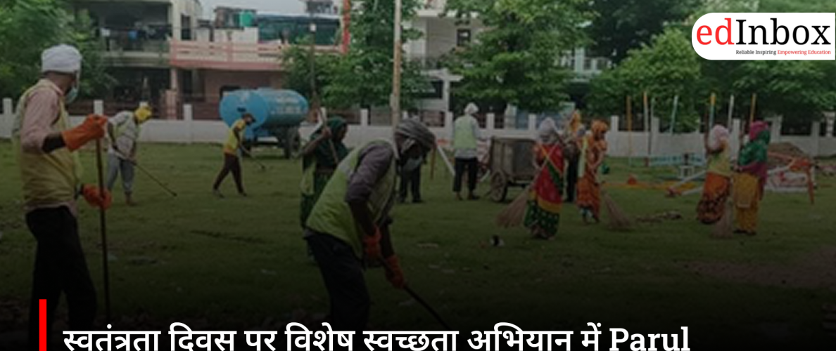 Parul University Students Collect Over 8 Truckloads of Garbage in Independence Day Cleanliness Drive