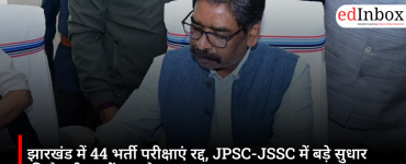 Jharkhand Cancels 44 Recruitment Exams: JPSC-JSSC Reforms, TDPL Exams and JSSC CGL Cancellation Explained