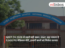 Big news ahead of NEET PG 2026: NMC may increase PG medical seats by 5,000; thousands of students to benefit
