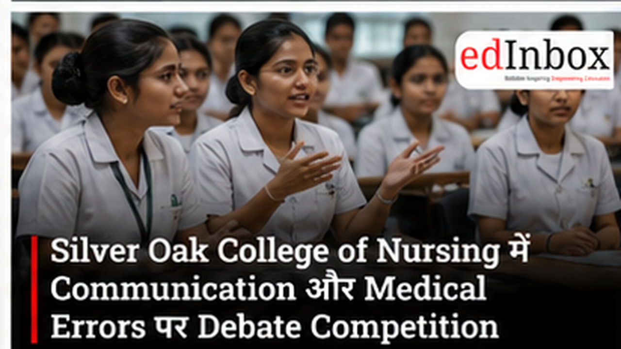 Silver Oak College of Nursing to Host Debate on Effective Communication and Medical Errors 