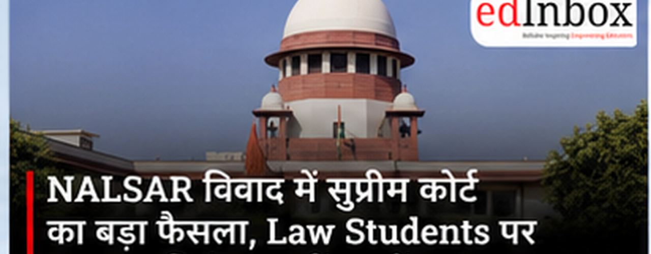 Supreme Court Says BCI Has No Statutory Power to Regulate Law Students’ Conduct in NALSAR Case 