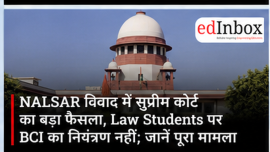 Supreme Court Says BCI Has No Statutory Power to Regulate Law Students’ Conduct in NALSAR Case 
