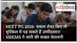 NEET PG 2026: NBEMS Warns Against Sharing Recall Questions, Re-Exam for 2,445 Jaipur Candidates on September 5 