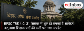 BPSC TRE 4.0: Bihar Teacher Recruitment Application Postponed, 32,388 Posts