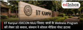IIT Kanpur-ISKCON MoU Controversy: Questions Raised Over Student Wellness Programmes, Institute Removes Post 