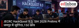 JECRC HackQuest 9.0: SIH 2026 Prelims Set to Bring 3,150 Students Together in Jaipur