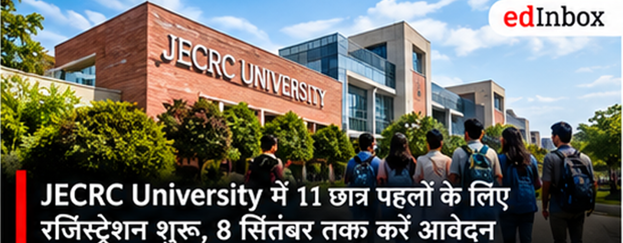 JECRC University Opens Registrations for 11 Student Initiatives; Apply by September 8