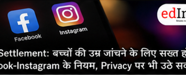 Meta Settlement: Facebook and Instagram to Strengthen Age Verification for Kids, Privacy Concerns Remain 