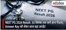 NEET PG 2026 Result: Result by September 30, Major Update on Answer Key 