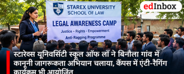 Starex University School of Law Conducts Legal Awareness Drive in Binola Village and Anti-Ragging Programme on Campus