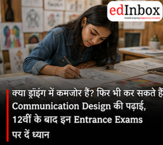 Communication Design After 12th: Best Entrance Exams for Students Who Are Bad at Drawing