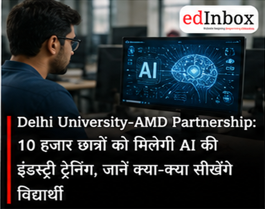 Delhi University and AMD Partner to Train 10,000 Students in AI Skills