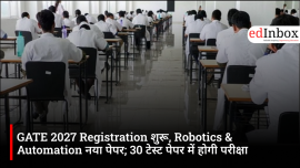 GATE 2027 Registration Begins: Robotics & Automation Added as New Test Paper, Check Dates and Eligibility