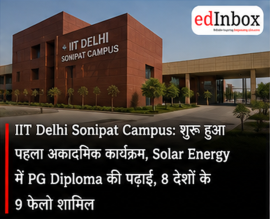 IIT Delhi Launches First Academic Programme at Sonipat Campus with Solar Energy PG Diploma 