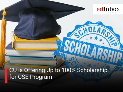 CU is Offering Up to 100% Scholarship for CSE Program