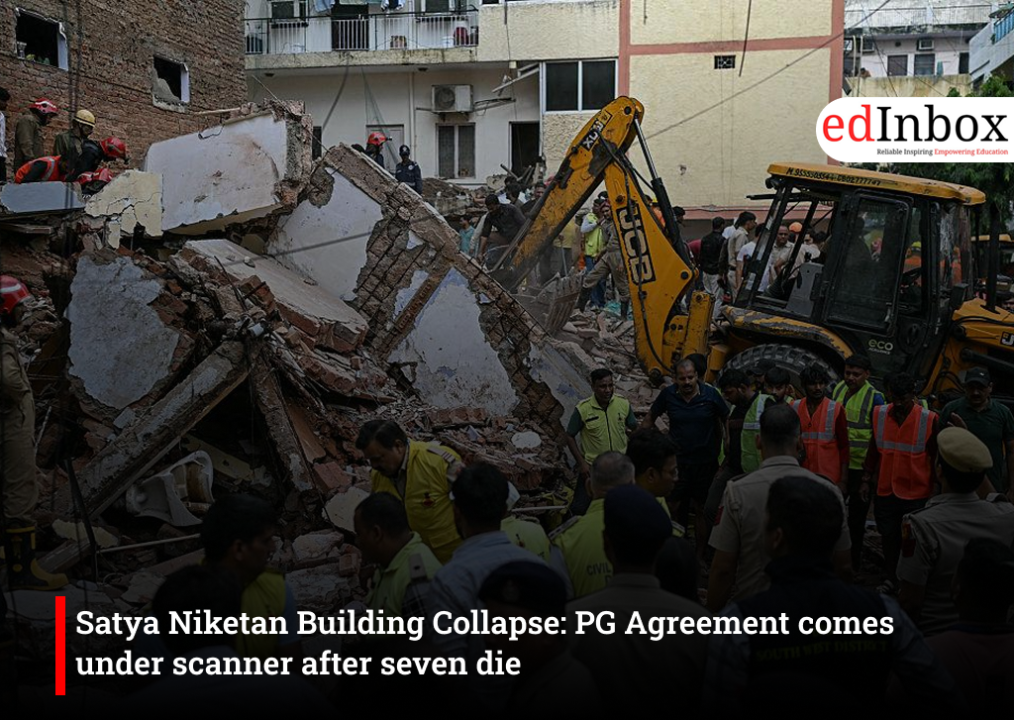 Satya Niketan Building Collapse: PG Agreement comes under scanner after seven die