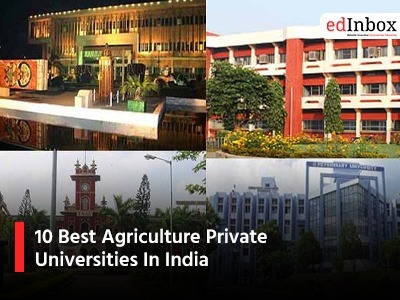10 Best Agriculture Private Universities In India