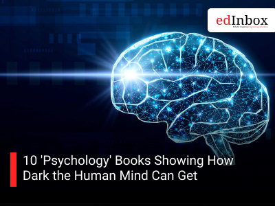 10 'Psychology' Books Showing How Dark the Human Mind Can Get