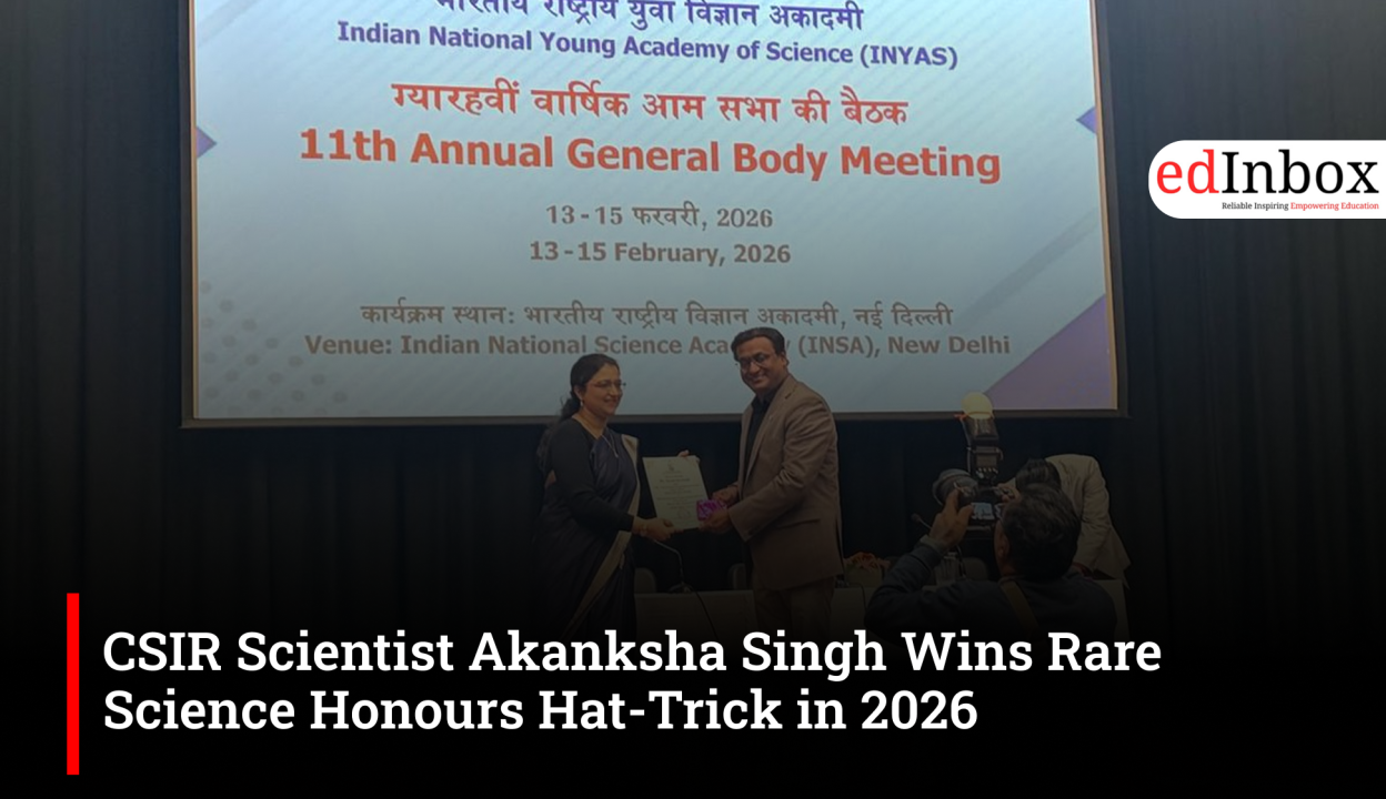 CSIR Scientist Akanksha Singh Wins Rare Science Honours Hat-Trick in 2026