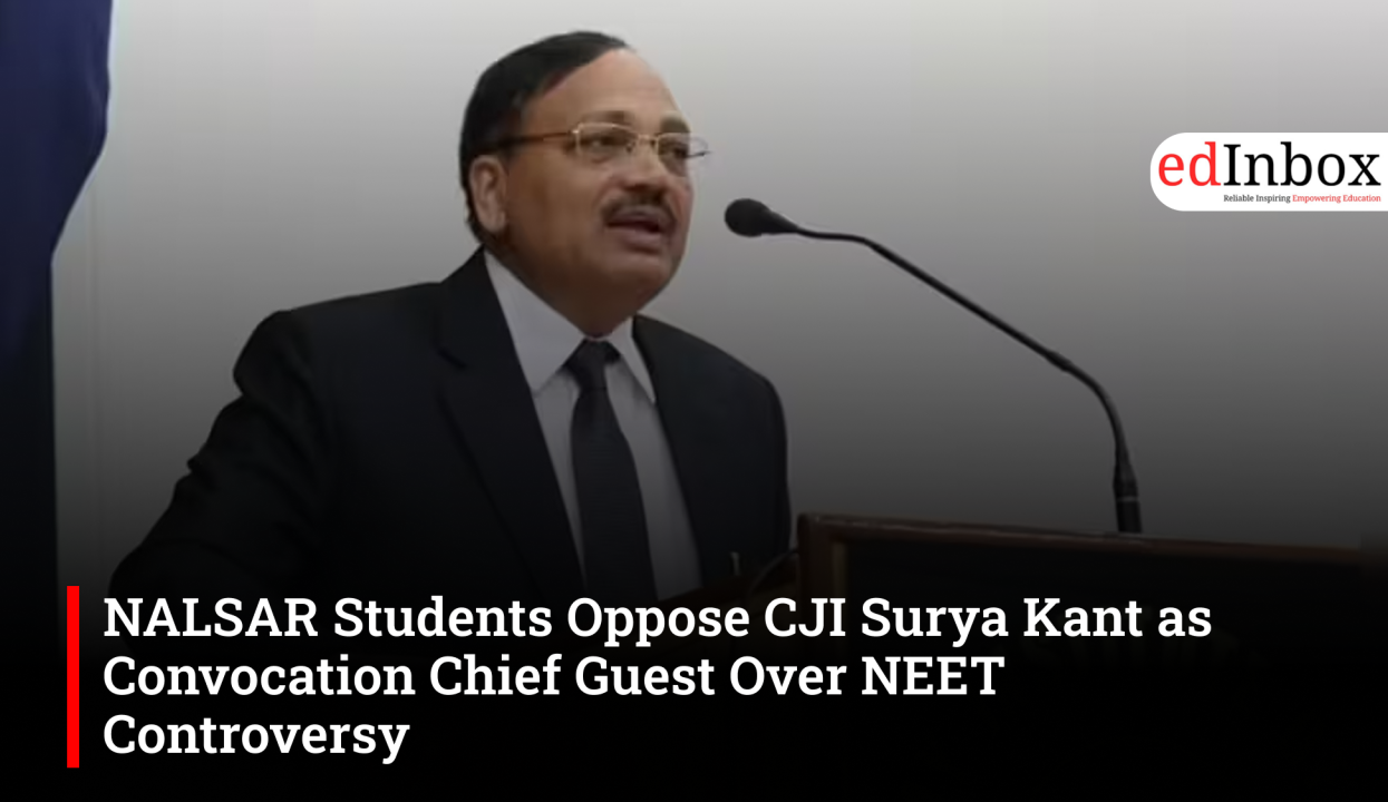 NALSAR Students Oppose CJI Surya Kant as Convocation Chief Guest Over NEET Controversy