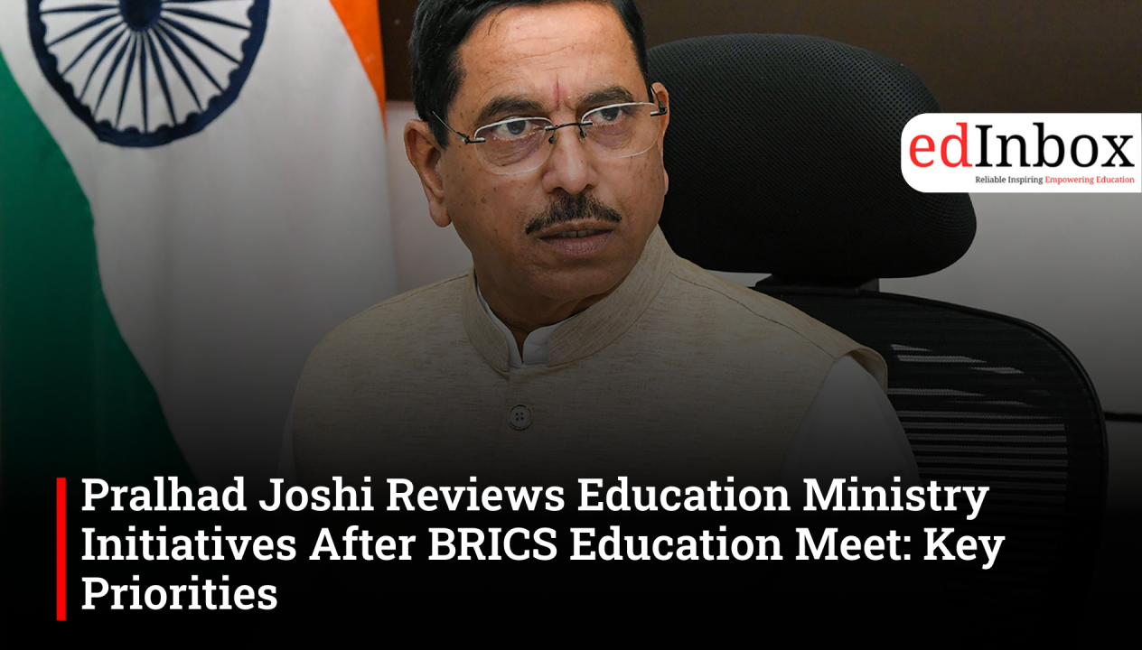 Pralhad Joshi Reviews Education Ministry Initiatives After BRICS Education Meet: Key Priorities