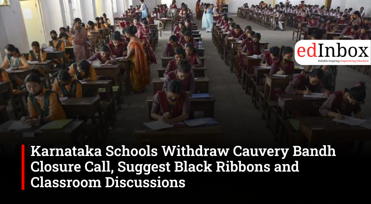Karnataka Schools Withdraw Cauvery Bandh Closure Call, Suggest Black Ribbons and Classroom Discussions