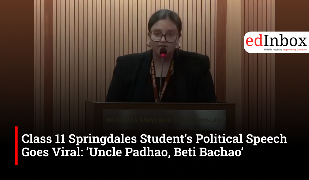 Class 11 Springdales Student’s Political Speech Goes Viral: ‘Uncle Padhao, Beti Bachao’
