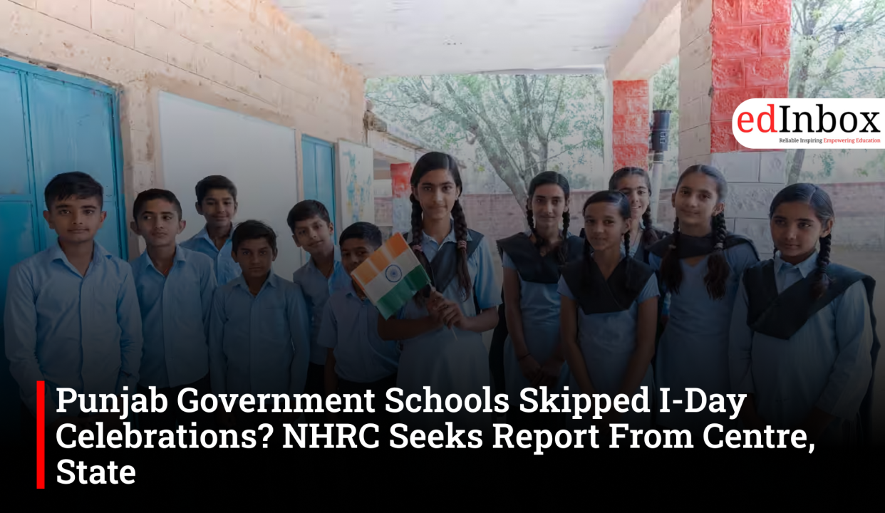 Punjab Government Schools Skipped I-Day Celebrations? NHRC Seeks Report From Centre, State