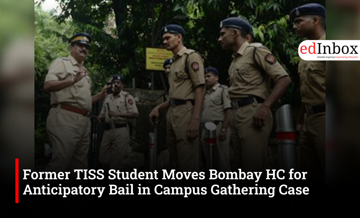 Former TISS Student Moves Bombay HC for Anticipatory Bail in Campus Gathering Case
