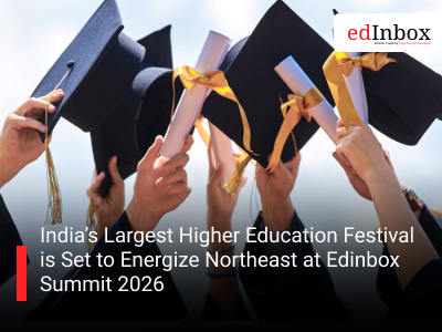 India’s Largest Higher Education Festival is Set to Energize Northeast at Edinbox Summit 2026
