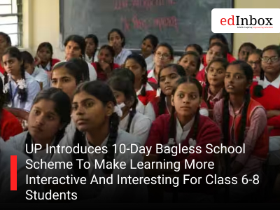 UP Introduces 10-Day Bagless School Scheme To Make Learning More Interactive And Interesting For Class 6-8 Students