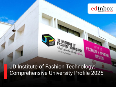 JD Institute of Fashion Technology: Comprehensive University Profile 2025