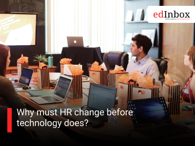 Why must HR change before technology does?