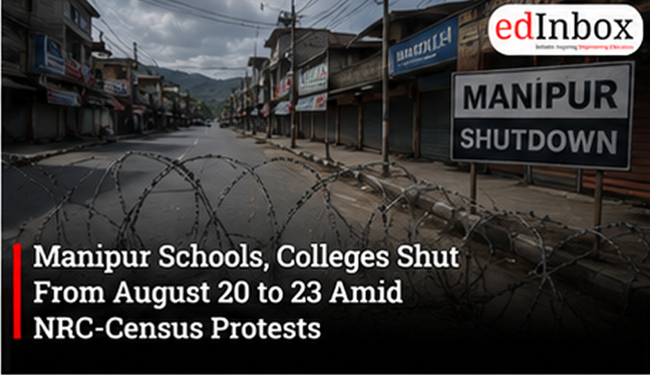 Manipur Schools, Colleges Shut From August 20 to 23 Amid NRC-Census Protests