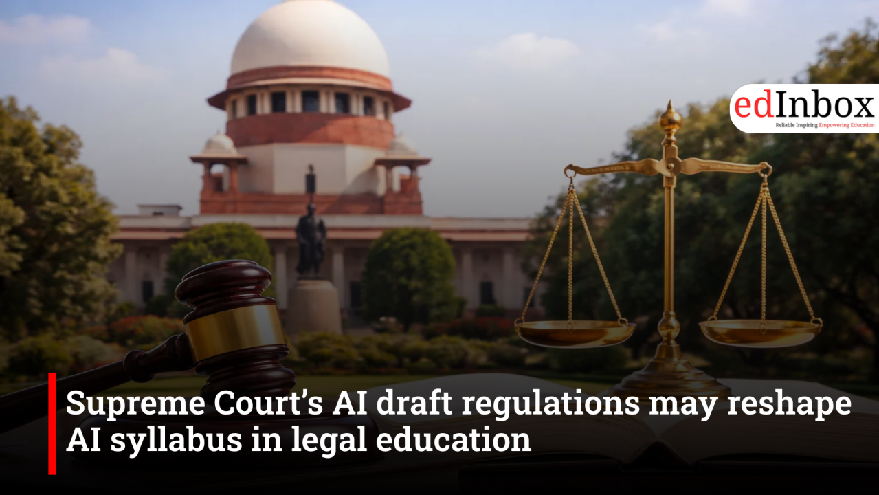 Supreme Court’s AI draft regulations may reshape legal education and AI syllabus in law schools