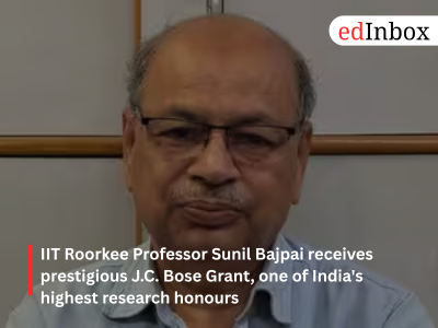 IIT Roorkee Professor Sunil Bajpai receives prestigious J.C. Bose Grant, one of India's highest research honours