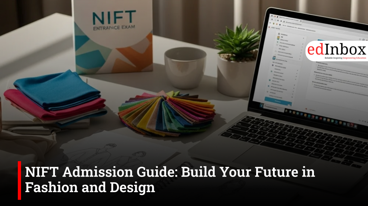 NIFT Coaching in Bhopal | NIFT Admission Process & Fashion Design Education 