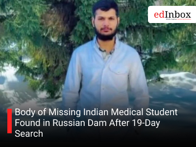 Body of Missing Indian Medical Student Found in Russian Dam After 19-Day Search