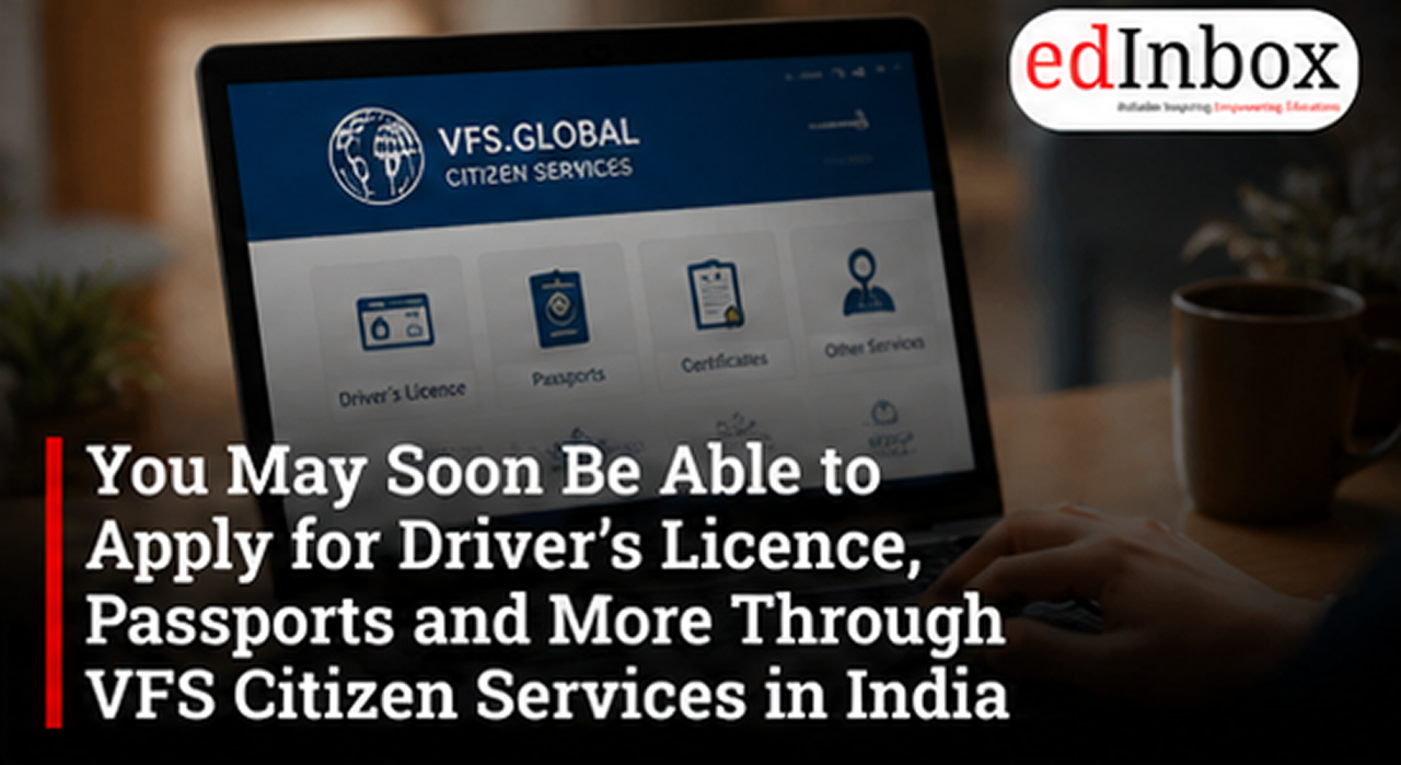 You May Soon Be Able to Apply for Driver’s Licence, Passports and More Through VFS Citizen Services in India