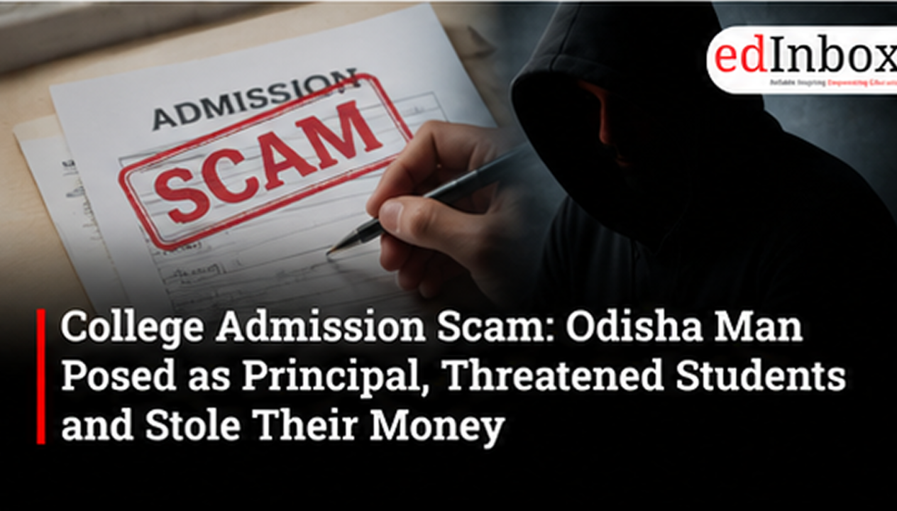 College Admission Scam: Odisha Man Posed as Principal, Threatened Students and Stole Their Money