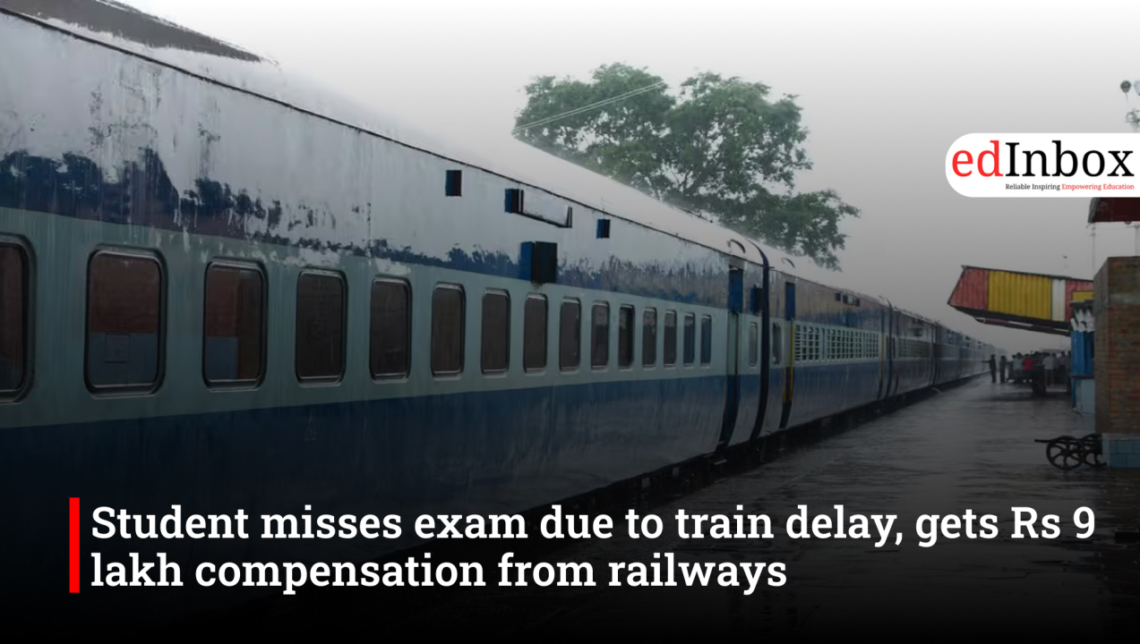 Student misses exam due to train delay, gets Rs 9 lakh compensation from railways